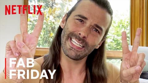 Fab Friday with Jonathan Van Ness | Queer Eye | Netflix