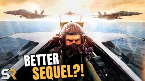 Top Gun Maverick: Why the Sequel is Better Than the Original