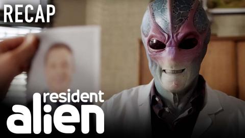 Resident Alien: Seasons 1-3 Recap | Resident Alien | USA Network