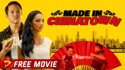 MADE IN CHINATOWN | Goodfellas meets Ip Man! | Action Comedy | Free Movie