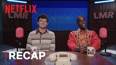 Get ready for Season 3 of Sex Education! Official Season 2 recap with Eric & Otis | Netflix