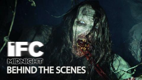 THE WRETCHED - Behind the Scenes Makeup Effects I HD I IFC Midnight