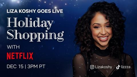 LIVE: Liza Koshy Goes Holiday Shopping with Netflix