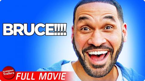 BRUCE!!!! | FREE FULL COMEDY MOVIE | Funny Man-Child Comedy with Romance