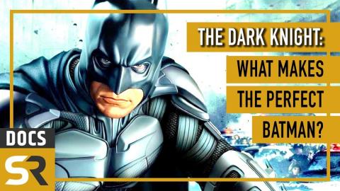 The Dark Knight: What Makes The Perfect Batman?