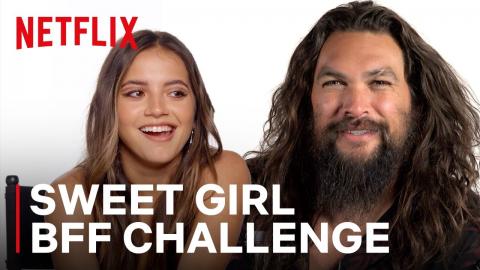 Jason Momoa and Isabela Merced Play the BFF Challenge | Sweet Girl | #GeekedWeek