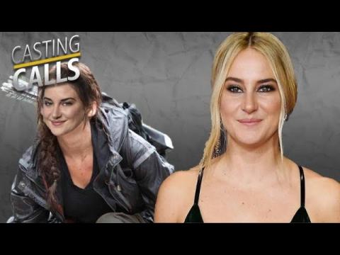 What Roles Has Shailene Woodley Missed Out On? | Casting Calls