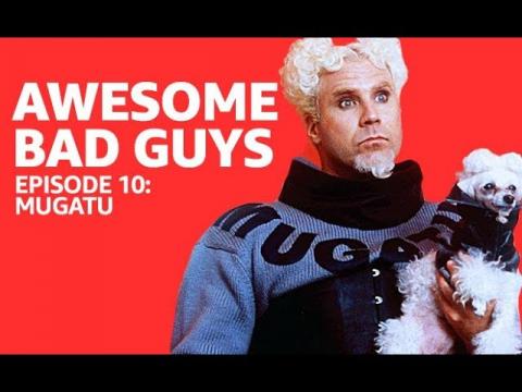 Awesome Bad Guys | Mugatu