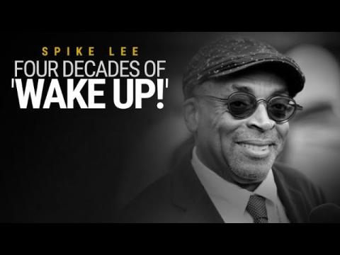 Spike Lee: Four Decades of "Wake Up!" | Through the Lens