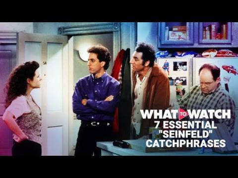 7 Essential "Seinfeld" Catchphrases