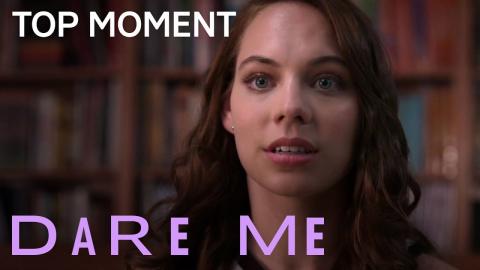 Dare Me | Beth Gets Kurtz To Fess Up | Season 1 Episode 10 | on USA Network