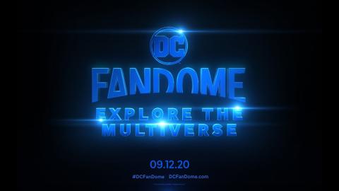 DC FanDome: Explore the Multiverse on 9/12 - Trailer