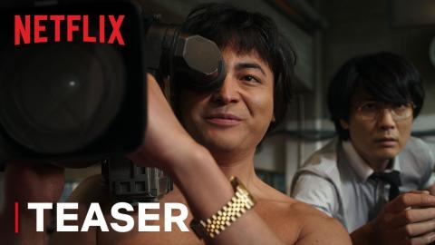 The Naked Director | Teaser | Netflix