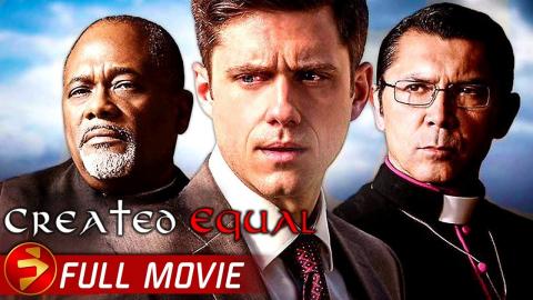CREATED EQUAL | Full Drama Thriller Movie | Lou Diamond Phillips, Aaron Tveit