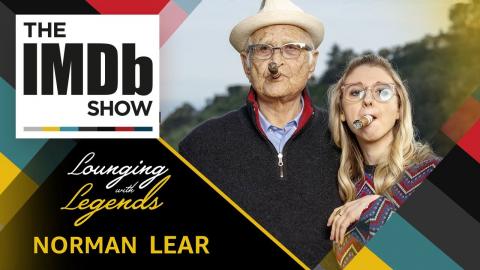 Lounging With Legends: Norman Lear | EP. 126 The IMDb Show