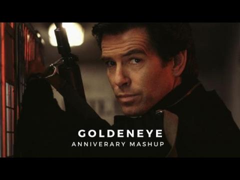 'GoldenEye' | Anniversary Mashup