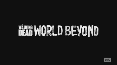 The Walking Dead World Beyond : Season 1 - Official Intro / Title Card (AMC' Series) (2020)