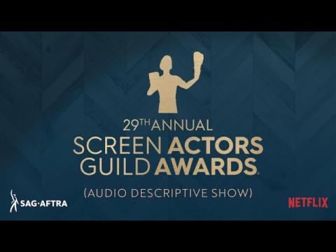 The 29th Annual Screen Actors Guild Awards (Audio descriptive show)