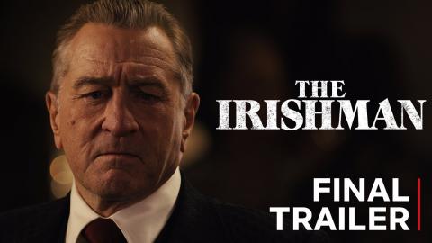 The Irishman | Final Trailer | Netflix