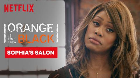 Sophia Does Piper's Hair | Orange Is the New Black | Netflix