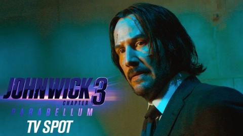 John Wick: Chapter 3 - Parabellum (2019) Official TV Spot “Watching” - Keanu Reeves, Halle Berry