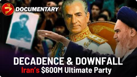 The Shah of Iran's $600M Party that broke a Nation | DECADENCE AND DOWNFALL | Middle East Conflicts