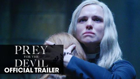 Prey for the Devil (2022 Movie) Official Trailer - Christian Navarro, Jacqueline Byers