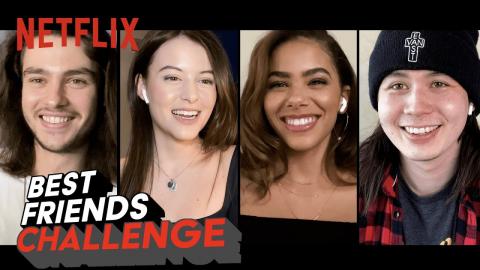 Ginny & Georgia Cast Take the Best Friends Challenge | Netflix