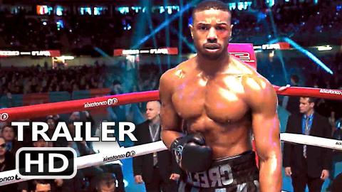 CREED 2 Official Trailer #2 (NEW 2019) Michael B. Jordan Movie HD