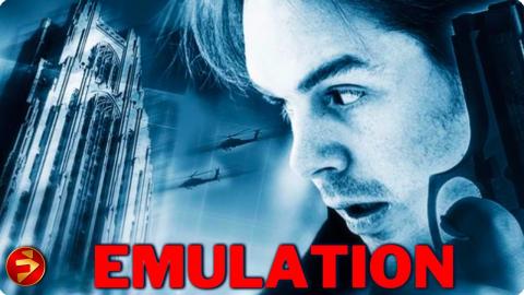 Where Reality and Fiction Collide | EMULATION | Thriller | Tom Getty | Full Movie