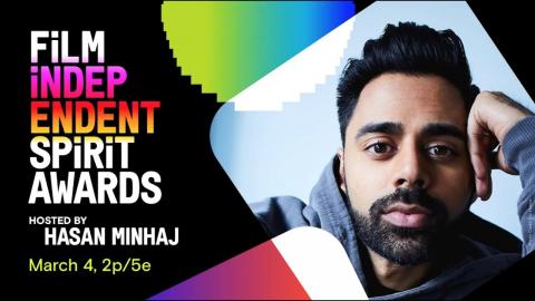 2023 Film Independent Spirit Awards Hosted by Hasan Minhaj *LIVESTREAM*