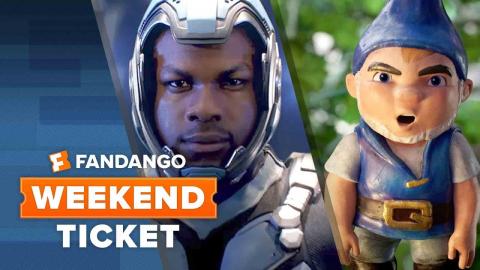 Now In Theaters: Pacific Rim Uprising, Paul, Apostle of Christ, Sherlock Gnomes | Weekend Ticket