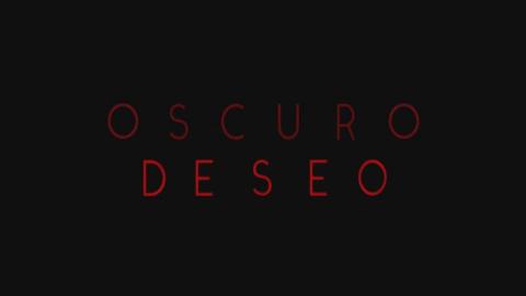 Oscuro deseo : Season 1 & 2 - Official Intro / Title Card (Netflix' series) (2020/2022)