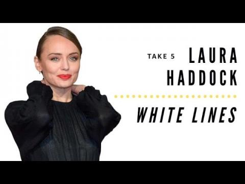 "White Lines" Star Laura Haddock Lists Her Favorite Romantic Movies