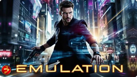 Hunted in a World That Shouldn’t Exist | EMULATION | Full Sci-Fi Action Thriller