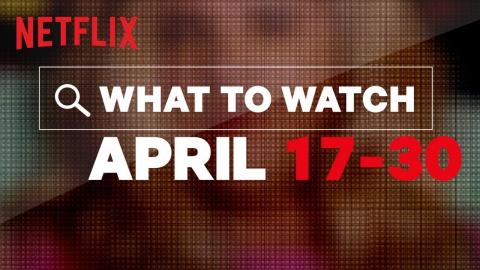 More New Titles on Netflix Canada | April | Netflix