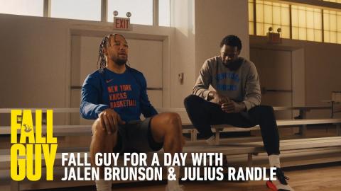 Fall Guy for a Day with Jalen Brunson and Julius Randle