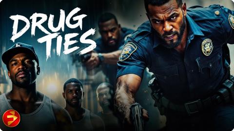 Revenge Is the Only Option | DRUG TIES | Full Crime Action Movie