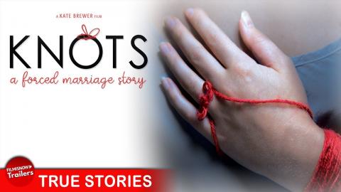 KNOTS: A FORCED MARRIAGE STORY - FULL DOCUMENTARY | The sinister truth about forced & child marriage