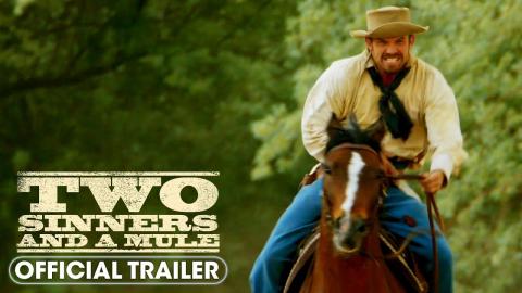 Two Sinners and a Mule (2023) Official Trailer – Cam Gigandet, Chantelle Albers