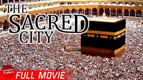 THE SACRED CITY | FREE FULL DOCUMENTARY | DAN GIBSON, FOUNDING OF ISLAM