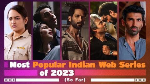 Most Popular Indian Web Series of 2023 (So Far!) | IMDb