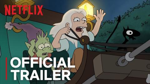 Disenchantment | Official Trailer [HD] | Netflix