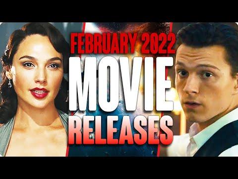 MOVIE RELEASES YOU CAN'T MISS FEBRUARY 2022