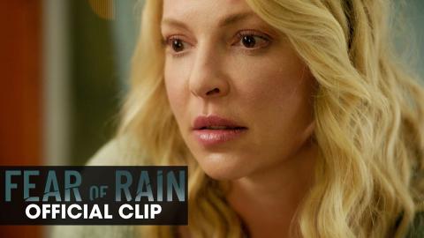 Fear of Rain (2021 Movie) “It’ll All Blow Over” Official Clip - Katherine Heigl, Harry Connick Jr.