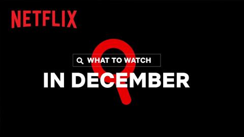 New on Netflix | December 2022