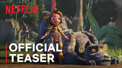 Maya and the Three | Official Teaser | Netflix