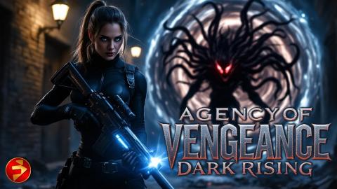 Super Soldier vs Demon-God | AGENCY OF VENGEANCE: DARK RISING | Full Sci-Fi Action Movie