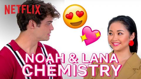 3 Minutes of Lana Condor & Noah Centineo Having Chemistry | To All The Boys | Netflix