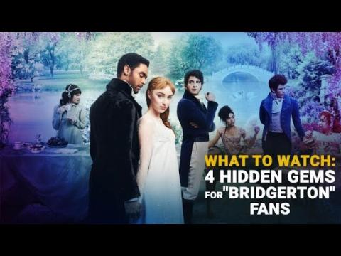 Hidden Gems "Bridgerton" Fans Should Watch Next